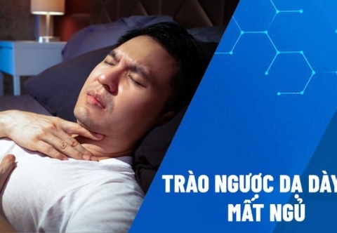 Trào ngược dạ dày gây mất ngủ: Hiểu đúng để ngủ ngon hơn